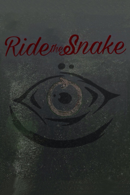 Ride the Snake (2025) poster