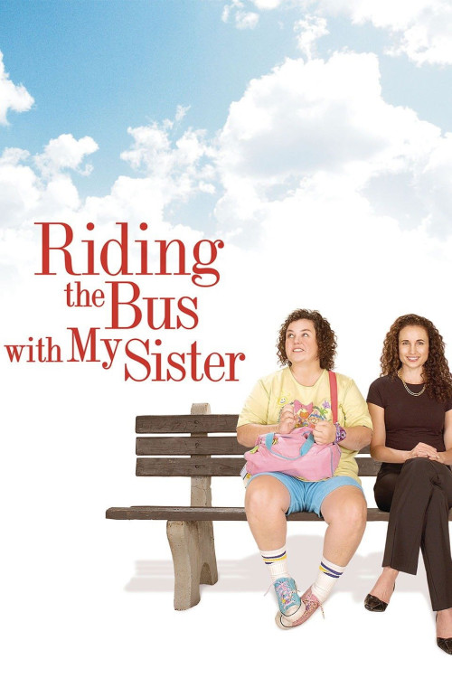 Riding the Bus with My Sister (2005) poster