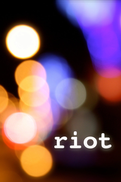 Riot (2012) poster