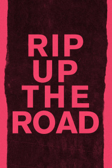 Rip Up the Road (2019) poster