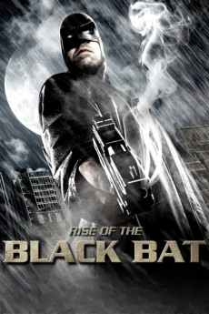 Rise of the Black Bat (2012) poster