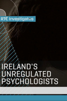 RTÉ Investigates: Ireland's Unregulated Psychologists (2023) poster