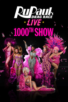 RuPaul's Drag Race Live: 1,000th Show (2025) poster