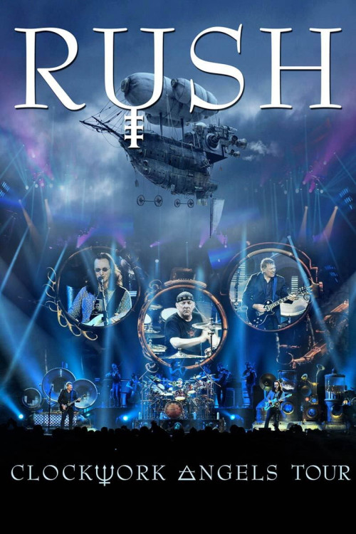 Rush: Clockwork Angels Tour (2013) poster