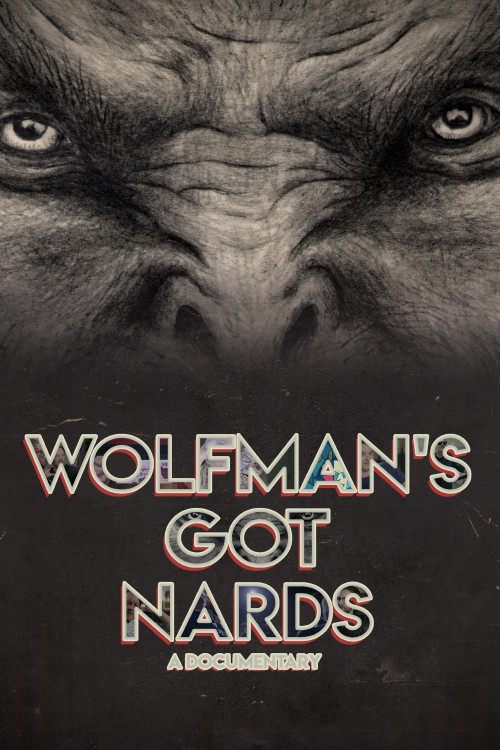 Wolfman's Got Nards (2018) poster