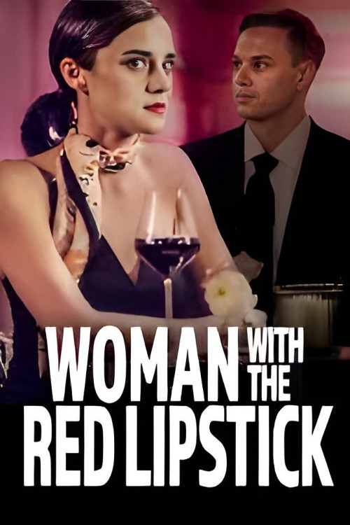 Woman with the Red Lipstick (2024) poster