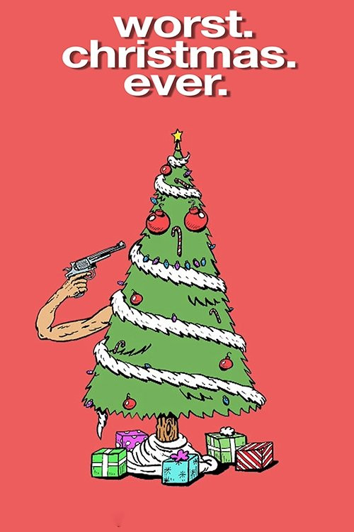 Worst. Christmas. Ever. (2020) poster