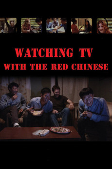 Watching TV with the Red Chinese (2012) poster