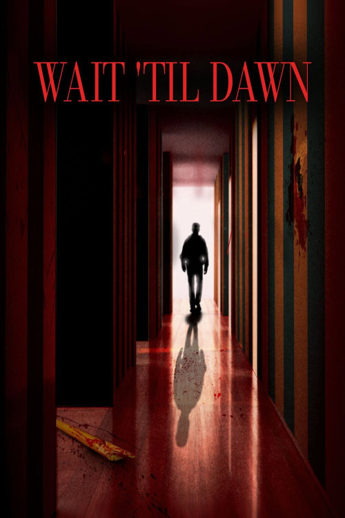 Wait Til Dawn (2025) poster