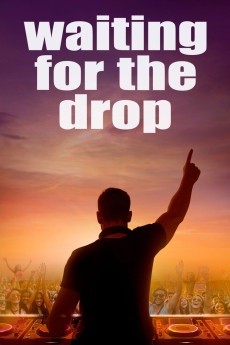 Waiting for the Drop: Rise of the Superstar DJs (2024) poster