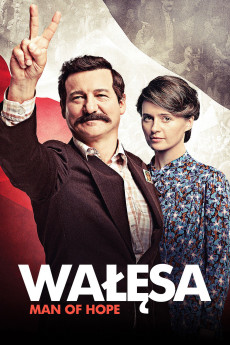 Walesa. Czlowiek z nadziei (2013) poster