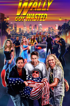 Wally Got Wasted (2018) poster
