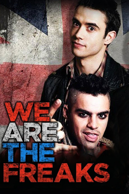 We Are the Freaks (2013) poster