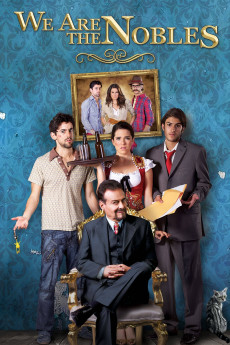 Nosotros los Nobles (2013) poster