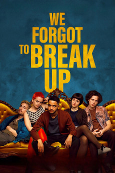 We Forgot to Break Up (2024) poster