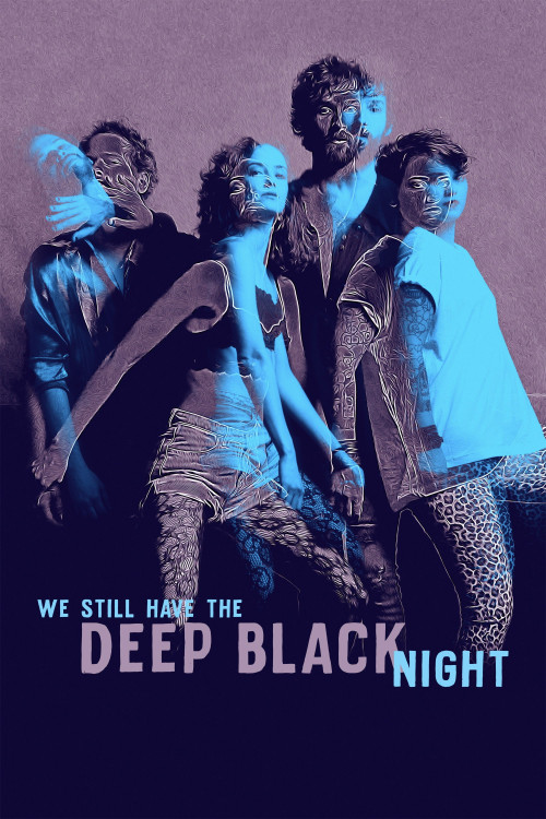 Ainda Temos a Imensidão da Noite (2019) poster