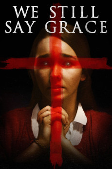 We Still Say Grace (2020) poster
