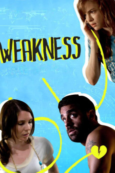 Weakness (2010) poster
