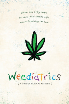 Weediatrics: A Covert Medical Mission (2020) poster