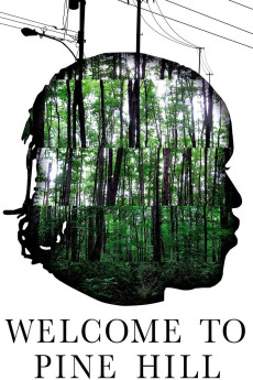 Welcome to Pine Hill (2012) poster