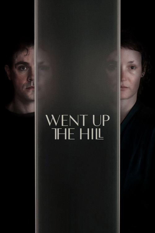 Went Up the Hill (2024) poster