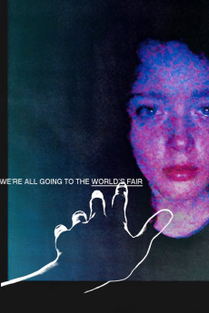 We're All Going to the World's Fair (2021) poster