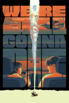 We're All Gonna Die (2024) poster