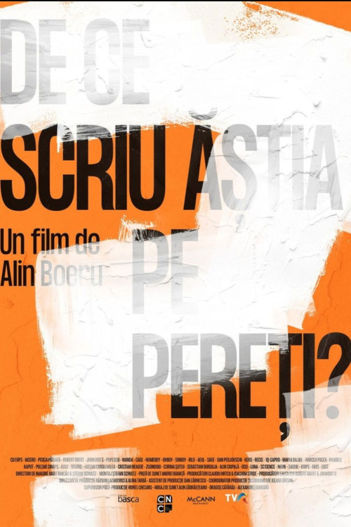 De Ce Scriu Astia Pe Pereti? (2023) poster