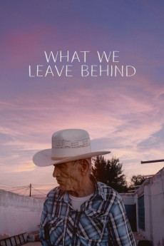 What We Leave Behind (2022) poster