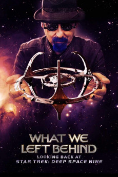 What We Left Behind: Looking Back at Star Trek: Deep Space Nine (2018) poster