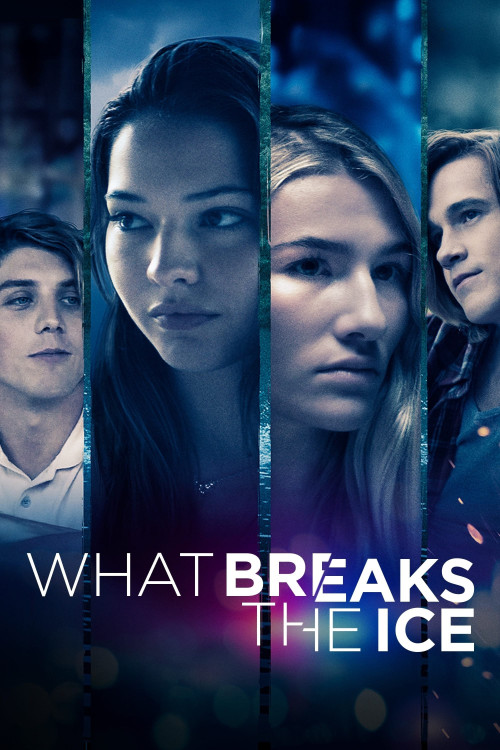What Breaks the Ice (2020) poster