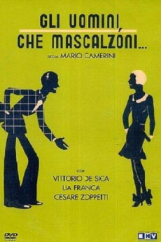 Gli uomini, che mascalzoni... (1932) poster