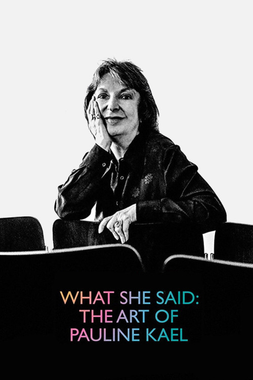 What She Said: The Art of Pauline Kael (2018) poster