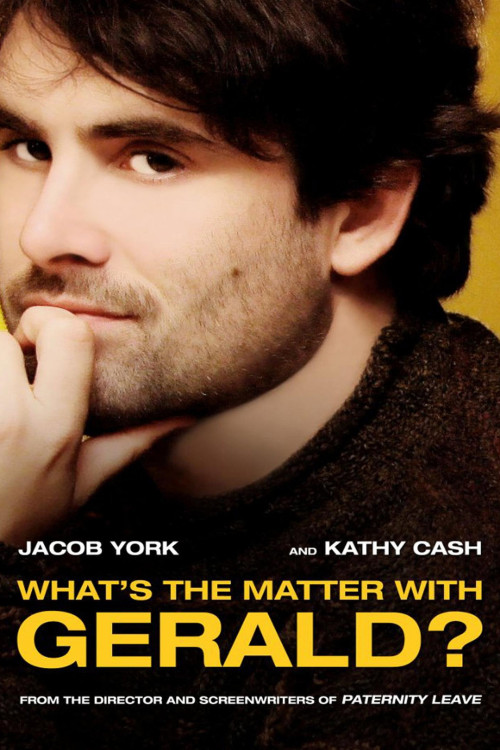 What's the Matter with Gerald? (2016) poster