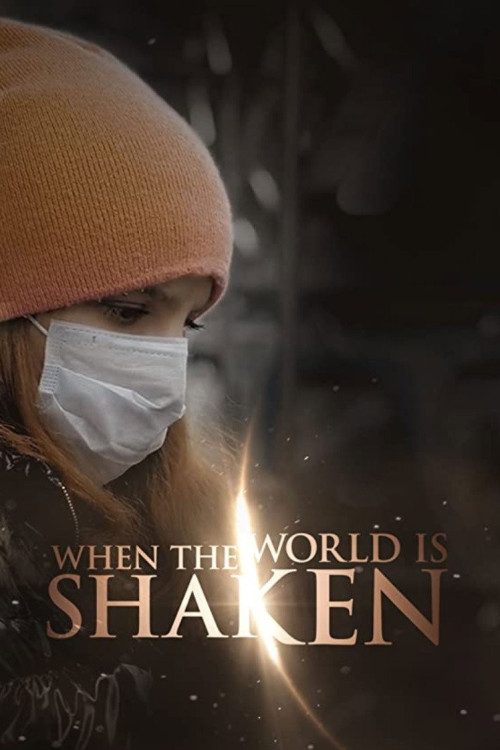 When the World Is Shaken (2020) poster