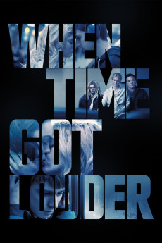 When Time Got Louder (2022) poster