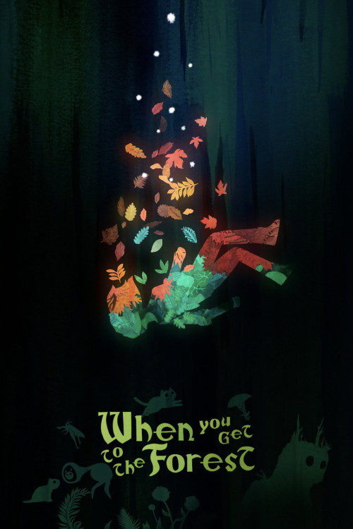 When You Get to the Forest (2023) poster
