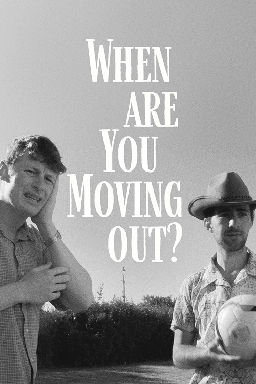 When Are You Moving Out? (2022) poster