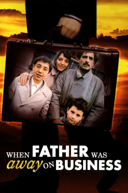 Otac na sluzbenom putu (1985) poster