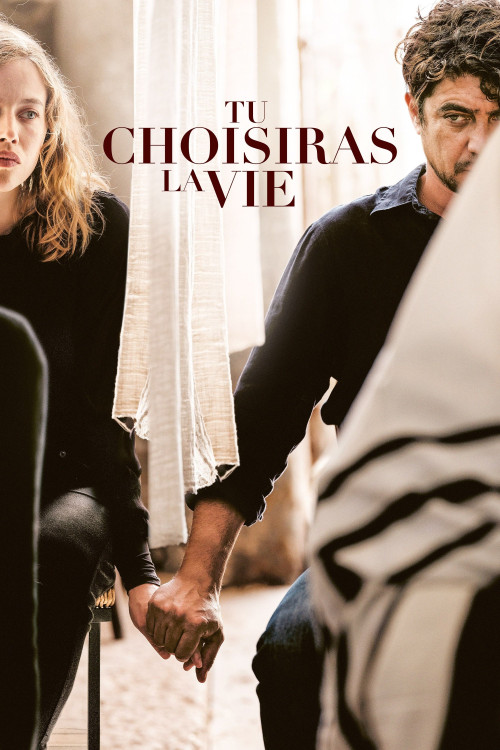 Tu choisiras la vie (2022) poster