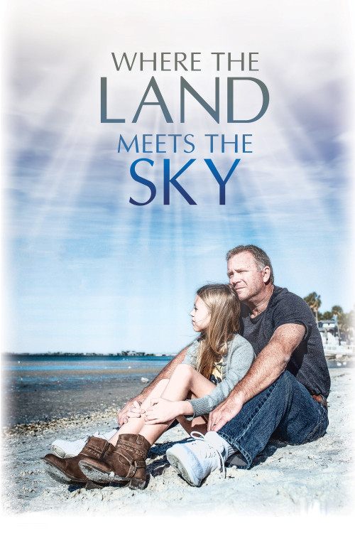 Where the Land Meets the Sky (2021) poster