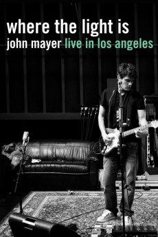 Where the Light Is: John Mayer Live in Concert (2008) poster