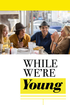 While We're Young (2014) poster