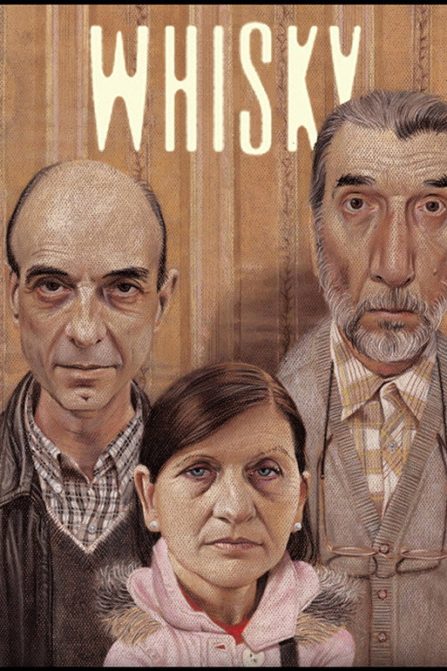 Whisky (2004) poster