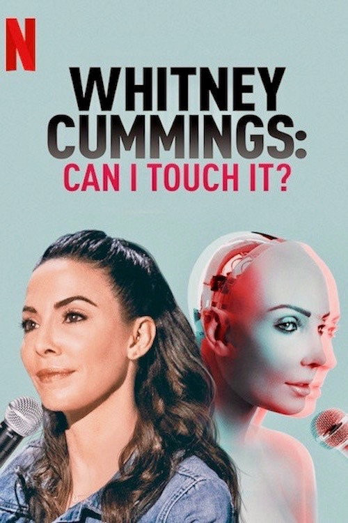 Whitney Cummings: Can I Touch It? (2019) poster