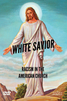 White Savior: Racism in the American Church (2019) poster