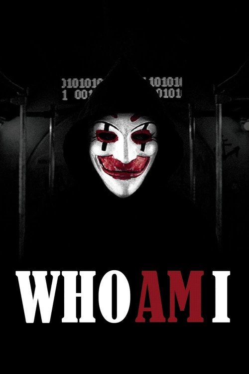 Who Am I - Kein System ist sicher (2014) poster