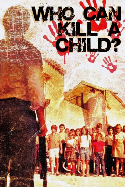 ¿Quién puede matar a un niño? (1976) poster