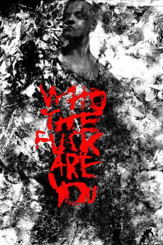 Who the Fuck Are You (2019) poster