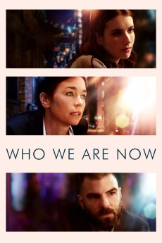 Who We Are Now (2017) poster